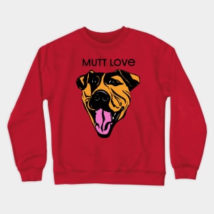 Mutt Love Crewneck Sweatshirt